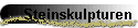 Steinskulpturen